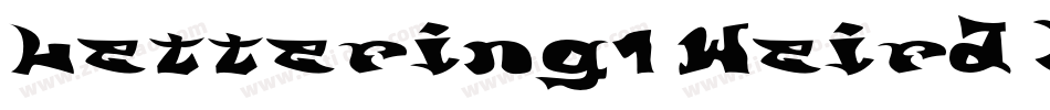 Lettering1 Weird Bold字体转换